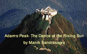 Adam's Peak: The Dance of the Rising Sun
